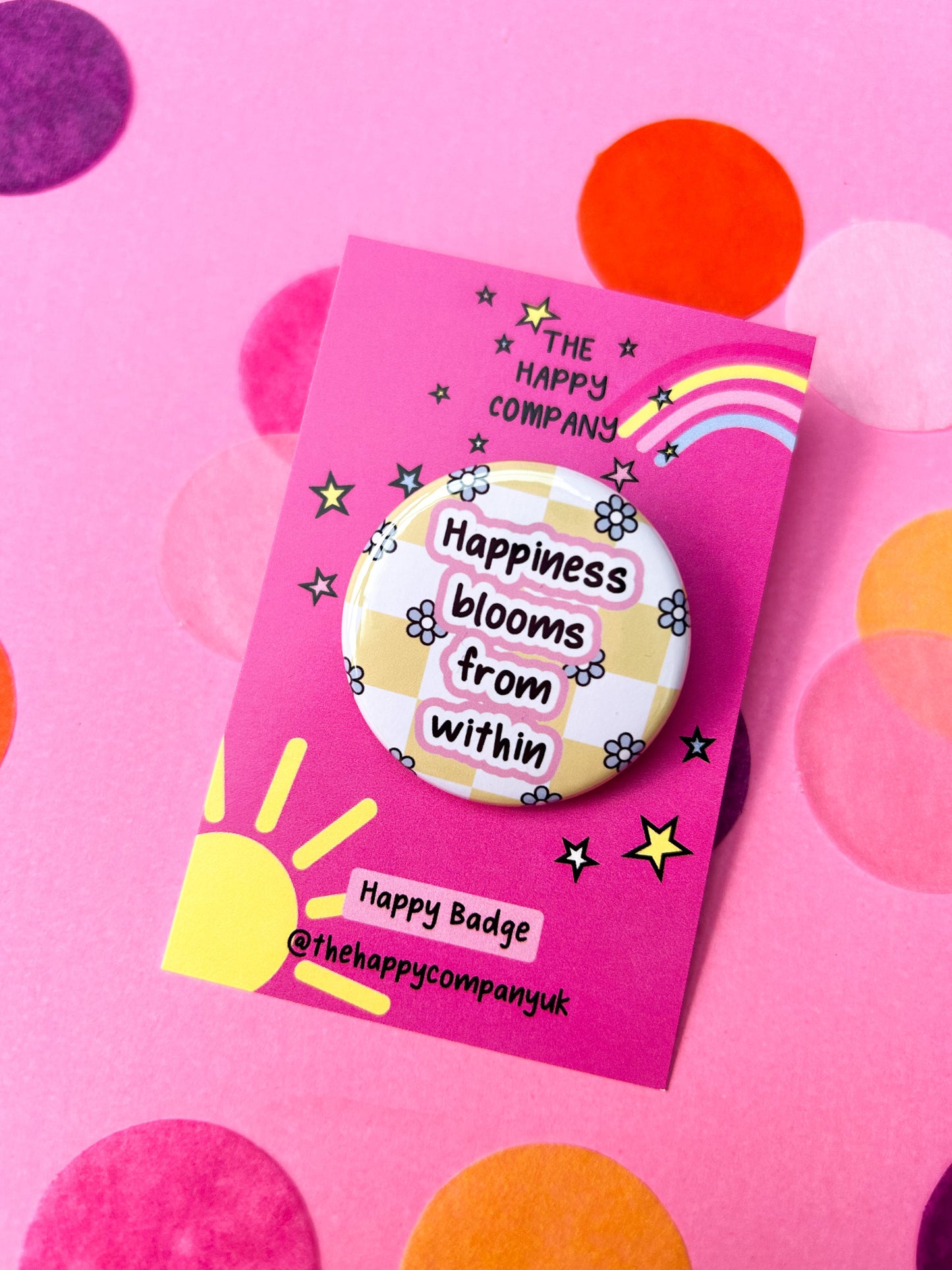 Happiness Blooms From Within Badge